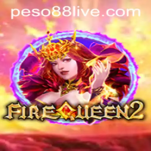 Discover the Thrilling World of FireQueen2 in Peso88